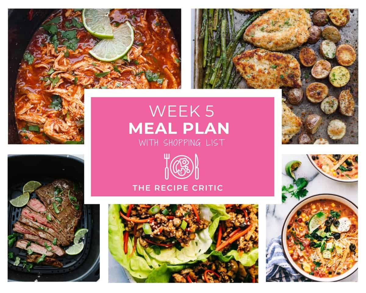 Week 5 Meal Plan | The Recipe Critic